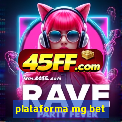 plataforma mg bet